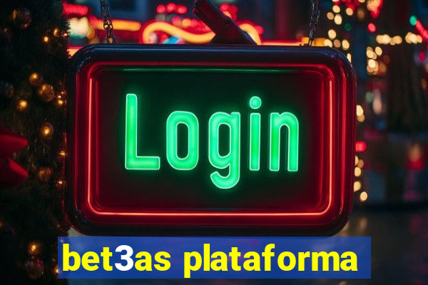 bet3as plataforma